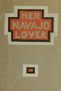 Her Navajo Lover (W. H. Robinson) - Buchumschlag